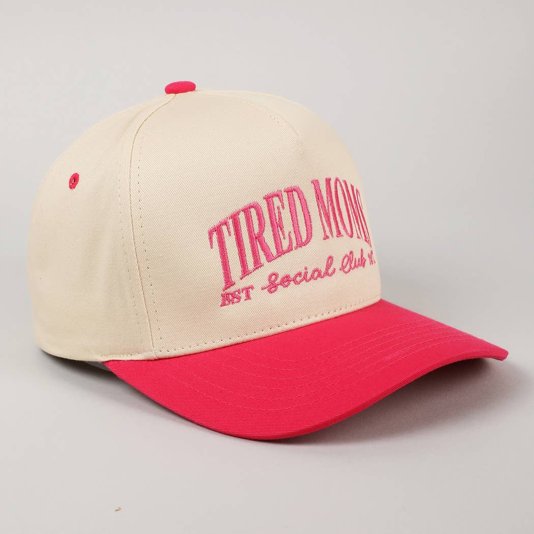 Tired Moms EST Social Club 24/7 Embroidery Cap